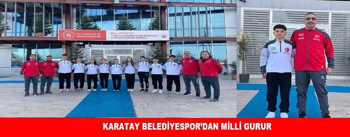 KARATAY BELEDİYESPOR’DAN MİLLİ GURUR