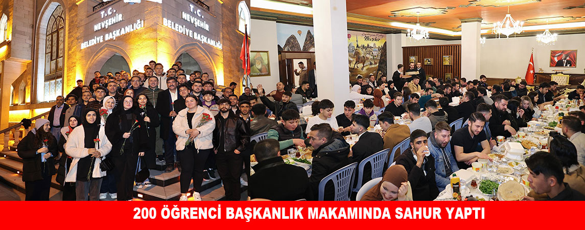 200 ÖĞRENCİ BAŞKANLIK MAKAMINDA SAHUR YAPTI