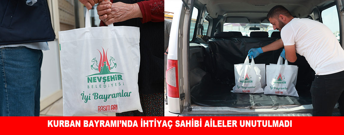 KURBAN BAYRAMI’NDA İHTİYAÇ SAHİBİ AİLELER UNUTULMADI