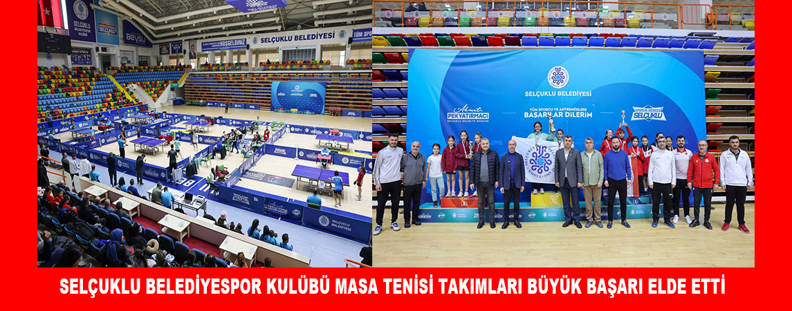 Sporun Merkezi Selçuklu Masa Tenisi Müsabakalarına Ev Sahipliği Yaptı