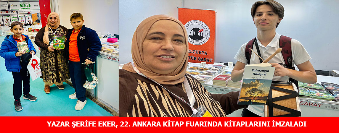 YAZAR ŞERİFE EKER, 22. ANKARA KİTAP FUARINDA KİTAPLARINI İMZALADI