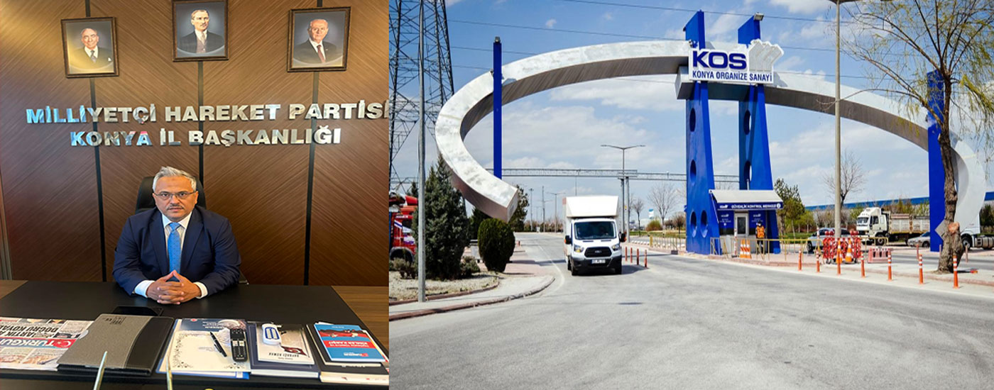 MHP KONYA İL BAŞKANI GÖNCÜ: BU BAŞARI KONYA'NIN ÜRETİM GÜCÜNÜN GÖSTERGESİDİR