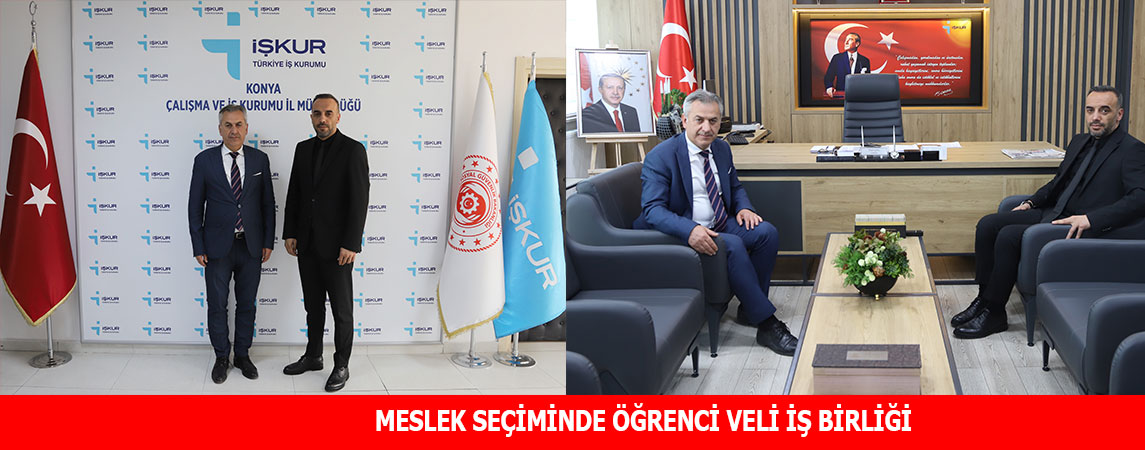 MESLEK SEÇİMİNDE ÖĞRENCİ VELİ İŞ BİRLİĞİ