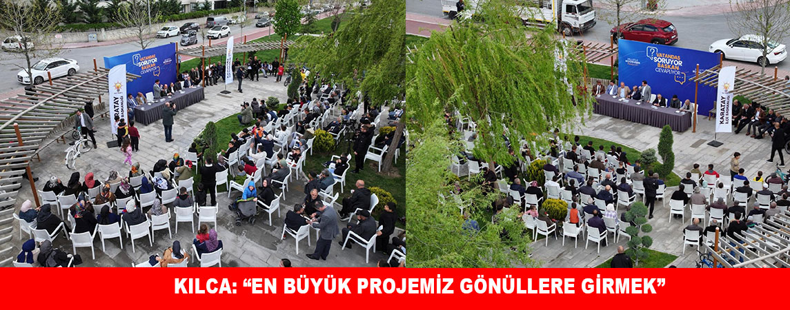 HER MAHALLEYE HİZMET, HER GÖNLE DOKUNUŞ