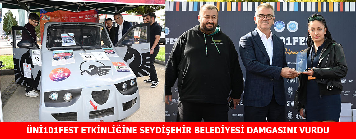 ÜNİ101FEST ETKİNLİĞİNE SEYDİŞEHİR BELEDİYESİ DAMGASINI VURDU